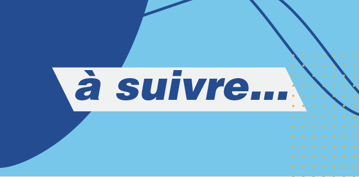 A suivre